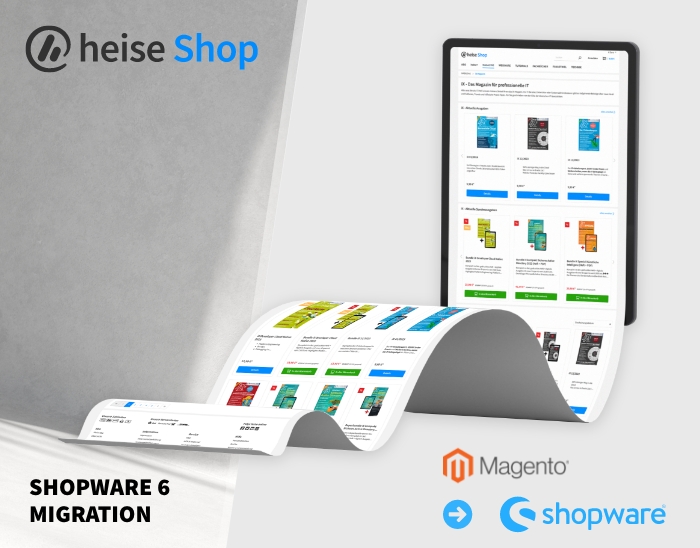 Magento zu Shopware 6 - Heise Shop